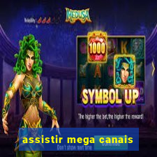 assistir mega canais